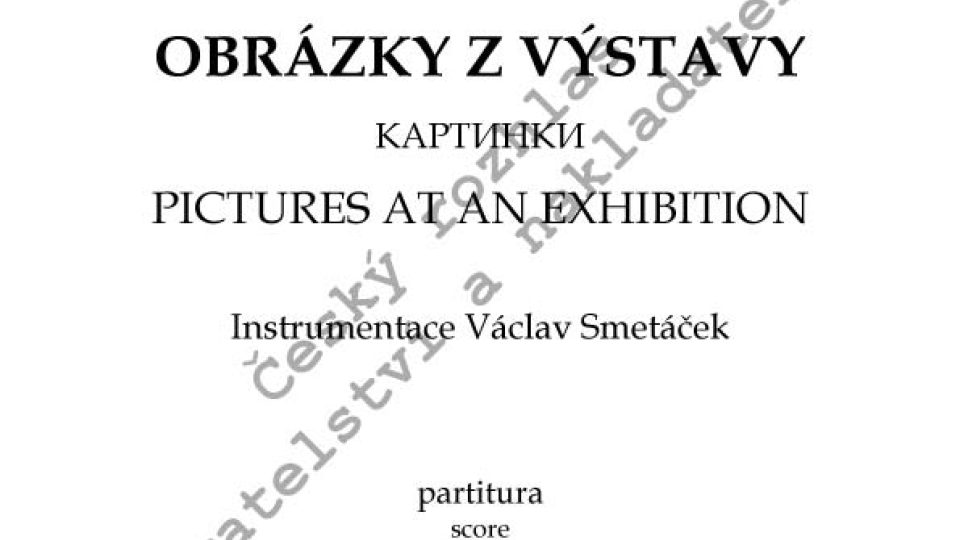 M. P. Musorgskij / instr. Václav Smetáček - Obrázky z výstavy