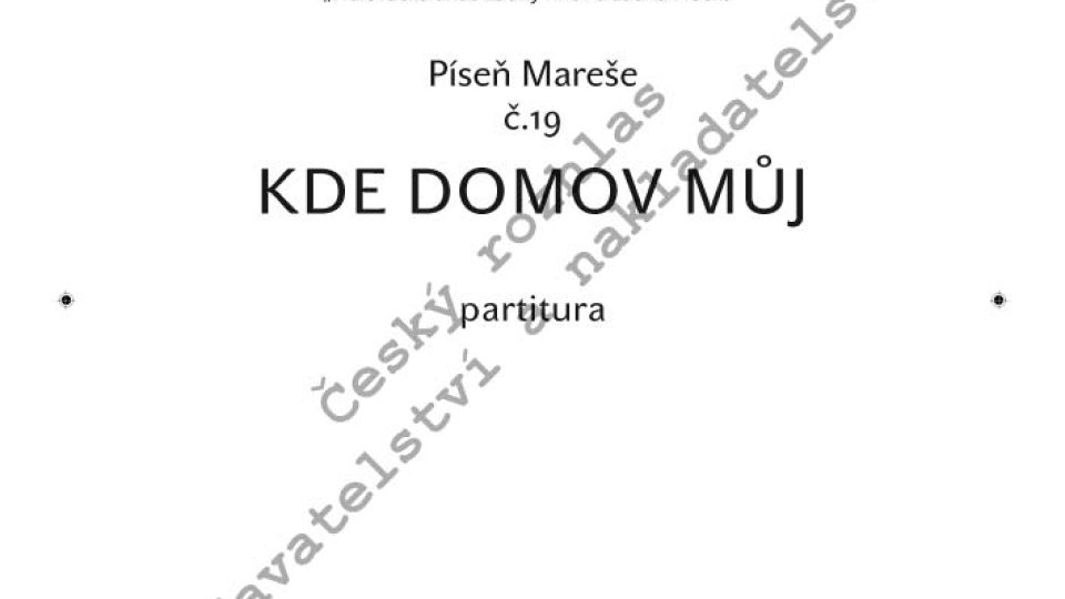 František Škroup / Josef Kajetán Tyl - Kde domov můj