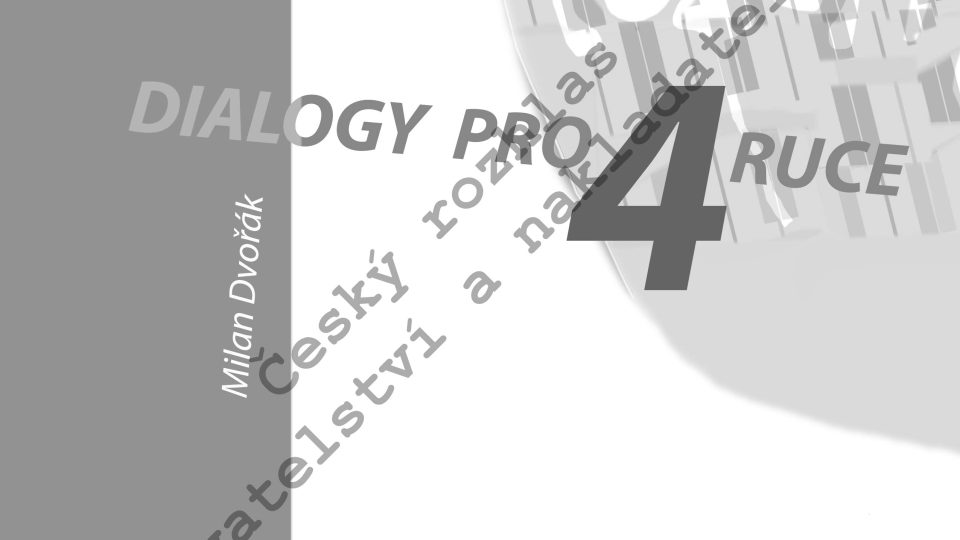 Milan Dvořák - Dialogy pro 4 ruce