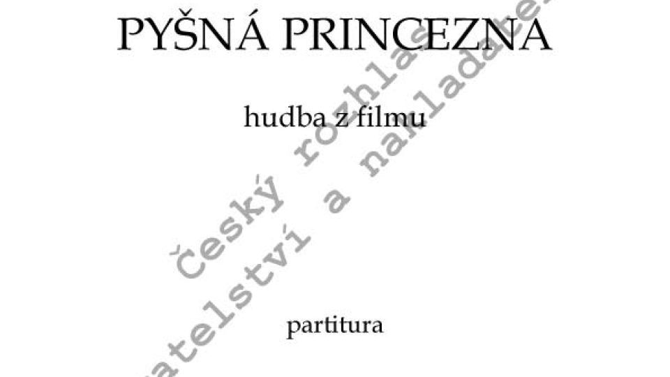 Dalibor C. Vačkář - Hudba k filmu Pyšná princezna