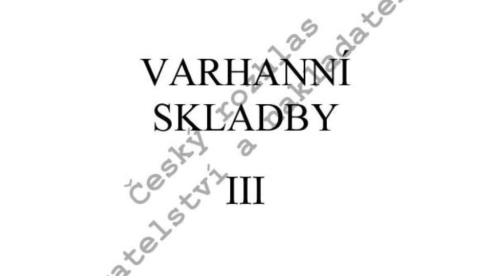 Bedřich Antonín Wiedermann - Varhanní skladby III
