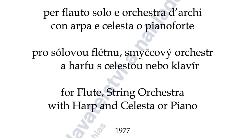 Choreae vernales pro flétnu, smyčcový orchestr a harfu s celestou/klavírem - Jan Novák