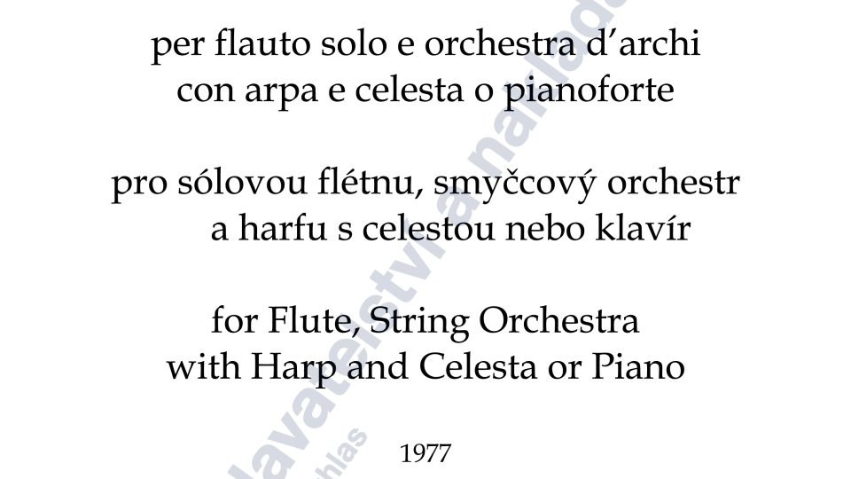 Choreae vernales pro flétnu, smyčcový orchestr a harfu s celestou/klavírem - Jan Novák